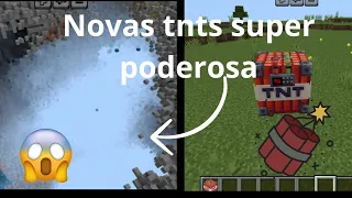 novas tnts super poderosas no : Minecraft