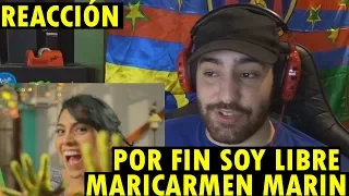 Maricarmen Marin - Por Fin Soy Libre (REACCIÓN)