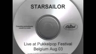 Starsailor - Alcoholic (Live at Pukkelpop 2003)