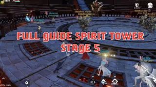 Full Guide Spirit Tower Stage 5 | Bloodhorn | Revelation Infinite Journey