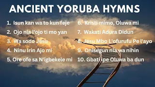 Ancient Yoruba Hymns Compilation