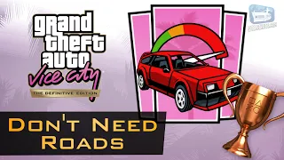 GTA Vice City - "Don't Need Roads" Trophy Guide