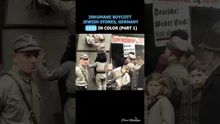 😧 How Nazi boycott Jewish stores 1933? #4K #60fps #shorts #frameinterpolation #colorizedfootage