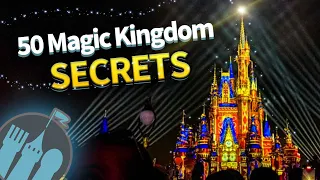 50 Secrets and Tips For Magic Kingdom