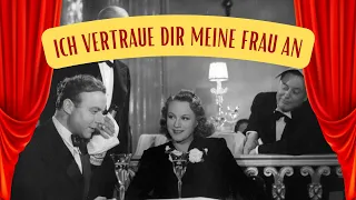 Ich vertraue dir meine Frau an (1943) mit Heinz Rühmann und Lil Adina