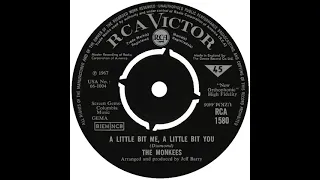 UK New Entry 1967 (102) The Monkees - A Little Bit Me, A Little Bit You