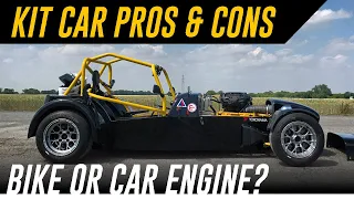 Pros Vs Cons of Owning a Seven Kit Car // Bike Vs Car Engine