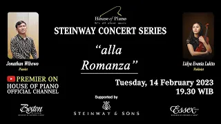 Steinway Concert Series "alla Romanza" feat. Lidya Evania Lukito (violin) & Jonathan Wibowo (piano)