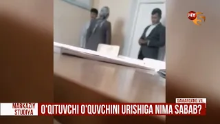 O'qituvchi o'quvchini urishiga nima sabab?