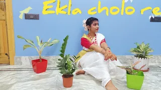 Ekla cholo re || Rabindra Sangeet || Dance cover by Ahana Halder
