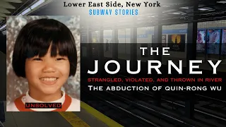 Violated, Slain and Throw In The East River - Abducted Right By School - The Story of Quin-Rong WU