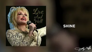 Dolly Parton - Shine (Live and Well Audio)