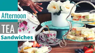 How To Make Finger Sandwiches For A Tea Party | 3 Easy Classic Tea Sandwich Recipes