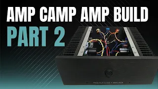 Pass Amp Camp Amp (ACA) Performance and Listening. Class A Kit from diyAudioStore