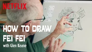 How to Draw Fei Fei with Glen Keane | Over the Moon | Netflix After School
