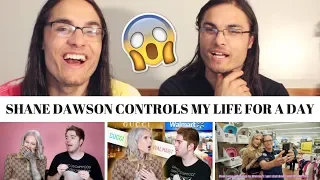 SHANE DAWSON CONTROLS MY LIFE FOR A DAY I Our Reaction // TWIN WORLD