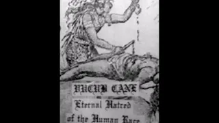 Vucub Cane (USA) - Eternal Hatred Of The Human Race (2009) Demo