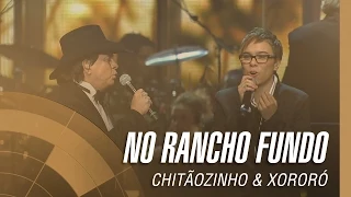 Chitãozinho & Xororó - No Rancho fundo (Sinfônico 40 Anos) [Part. Especial Maria Gadú]
