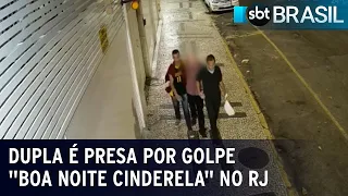 Dupla é presa por roubar vítimas após aplicar golpe do “Boa noite Cinderela” | SBT Brasil (30/04/22)