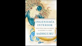 INGENIERÍA INTERIOR SADHGURU