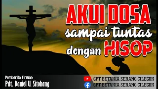 IBADAH DOA PENYEMBAHAN, 18 JANUARI 2022  -  Pdt. Daniel U. Sitohang