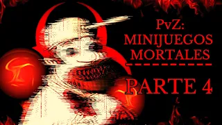 Plantas Vs. Zombis - Parte 4: Minijuegos Mortales (Creepypasta)