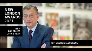 Sir George Iacobescu - New Londoner of the Year