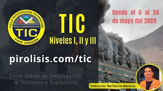 Curso Online de Investigación de Incendios TIC Niveles I, II y III - Sincrónico / pirolisis.com/tic