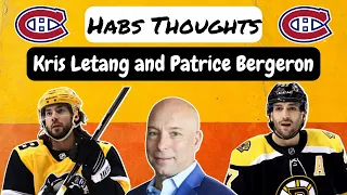 Habs Thoughts - Patrice Bergeron and Kris Letang?