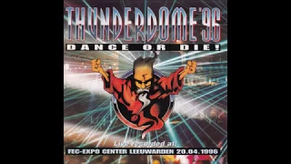 THUNDERDOME '96 Live   CD 1  -  Dance Or Die !  (ID&T 1996)  High Quality