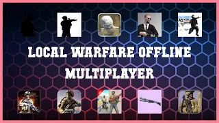 Popular 10 Local Warfare Offline Multiplayer Android Apps