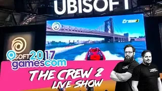 gamescom 2017 - THE CREW 2 | UBISOFT Live Show