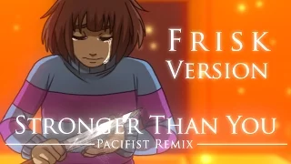 【Undertale】Soy Mas Fuerte Que Tu -Remix Pacifista- (Version de Frisk)