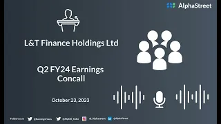 L&T Finance Holdings Ltd Q2 FY24 Earnings Concall