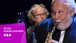 Herbolzheimer: "H&H" | Frankfurt Radio Big Band | Jazz | 4K