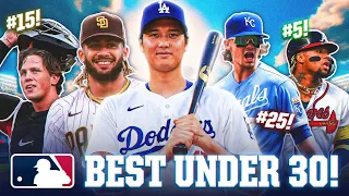 Ranking MLB's TOP 30 PLAYERS Under 30