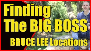 Finding The BIG BOSS  BRUCE LEE Locations