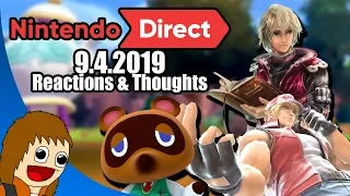 Nintendo Direct 9.4.2019 | REACTIONS & THOUGHTS
