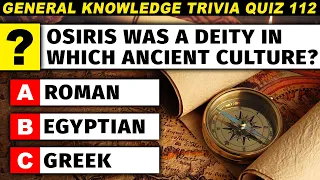 50 Fun General Knowledge Quiz Questions for Trivia Masters and Genius Minds - Round 112