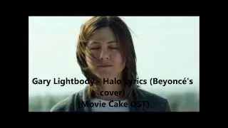 Gary Lightbody - Halo Lyrics (Beyonce's Cover) (Movie Cake OST)