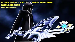 ROXAS LVL 1 SPEEDRUN (WORLD RECORD) KINGDOM HEARTS 2 FINAL MIX