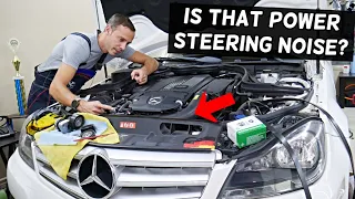 HOW TO KNOW IF POWER STEERING IS MAKING NOISE NOISY ON MERCEDES W203 W204 W211 W212