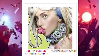 LADY GAGA FT.Kendrick Lamar - PARTYNAUSEOUS♡2° ARTPOP ACT II SINGLE