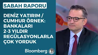 Sabah Raporu - "Bankaları 2-3 Yıldır Regülasyonlarla Çok Yorduk" | 21 Eylül 2023