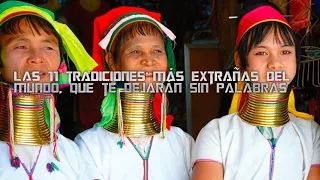 Las 11 tradiciones más extrañas del mundo, que te dejarán sin palabras