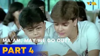 Ma'am, May We Go Out? PART 4 | Digitally Enhanced Full Movie | Tito Sotto, Vic Sotto, Joey de Leon