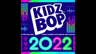 Kidz Bop Kids-Montero (Call Me By Your Name)