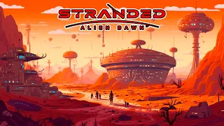 Structuring a SERIOUS base! - Stranded: Alien Dawn Military Outpost ep 12