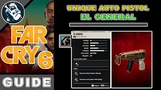 Free Unique Auto Pistol Location | El General | Far Cry 6 How to Get the Best Weapons