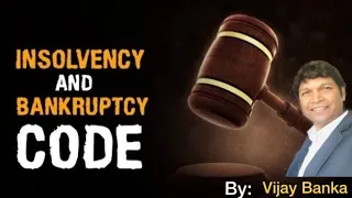 Insolvency & Bankruptcy Code 2016 || IBC || Useful for Bank Promotion Exam